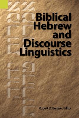 Image for Biblical Hebrew and Discourse Linguistics