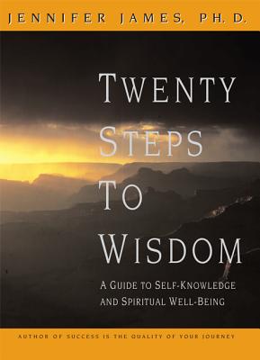 Image for Twenty Steps to Wisdom: A Guide to Self-Knowledge and Spiritual Well-Being Twenty Steps to Wisdom: A Guide to Self-Knowledge and Spiritual Well-Being