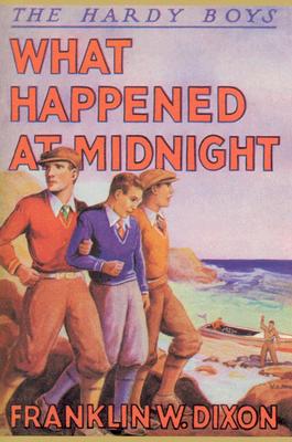 What Happened at Midnight (Hardy Boys, Book 10)