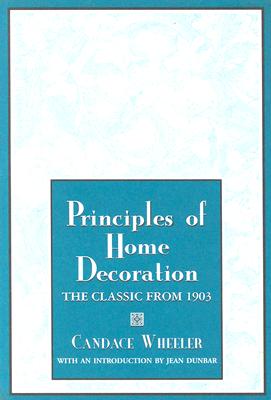 Principles of Home Decoration (Applewood Books)