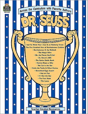 Favorite Authors: Dr Seuss: Dr Seuss (Across the Curriculum With Favorite Authors)