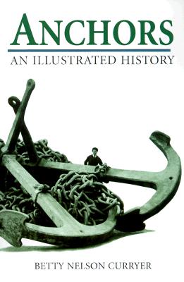 Anchors: The Illustrated History
