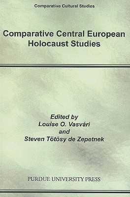 Comparative Central European Holocaust Studies (Comparative Cultural Studies)