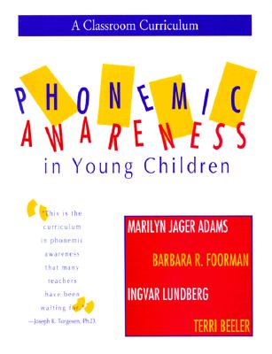 Image for Phonemic Awareness in Young Children: A Classroom Curriculum