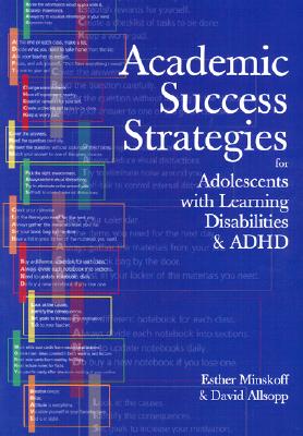 Image for Academic Success Strategies for Adolescents with Learning Disabilities and ADHD