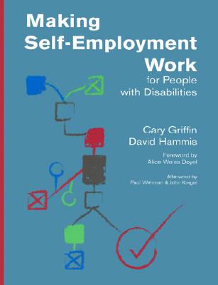 Making Self-Employment Work for People with Disabilities