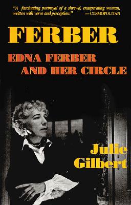 Image for FERBER: EDNA FERBER AND HER CIRCLE