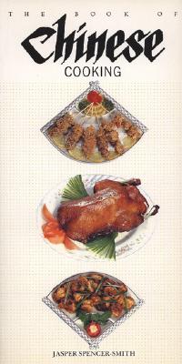 The Book of Chinese Cooking (Book of.)