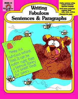 Writing Fabulous Sentences & Paragraphs, Grades 4-6