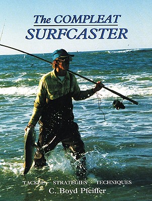 The Compleat Surfcaster