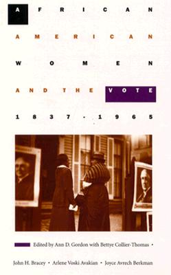 African American Women and the Vote, 18371965