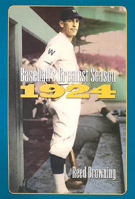 Image for Baseball's Greatest Season, 1924