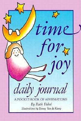 Image for Time for Joy Daily Journal: A Pocket Book of Affirmations Time for Joy Daily Journal: A Pocket Book of Affirmations