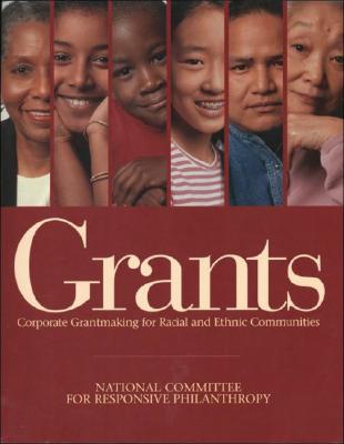 Grants: Corporate Grantmaking for Racial and Ethnic Communities