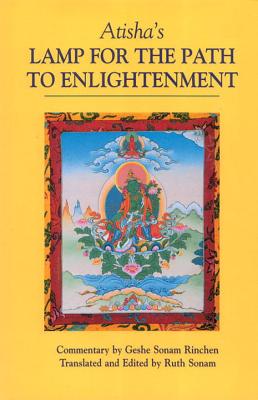Atisha's Lamp for the Path to Enlightenment Image for Atisha's Lamp for the Path to Enlightenment