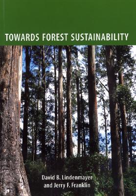 Towards Forest Sustainability