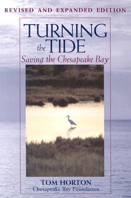 Turning the Tide: Saving the Chesapeake Bay