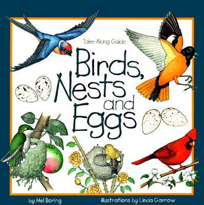 Image for Birds, Nests & Eggs (Take Along Guides) Birds, Nests & Eggs (Take Along Guides)
