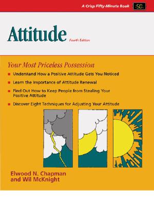 Image for Attitude: Your Most Priceless Possession, Fourth Edition