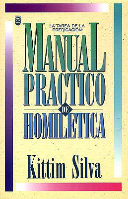 Manual Practico de Homiletica (Spanish Edition) Image for Manual Practico de Homiletica (Spanish Edition)