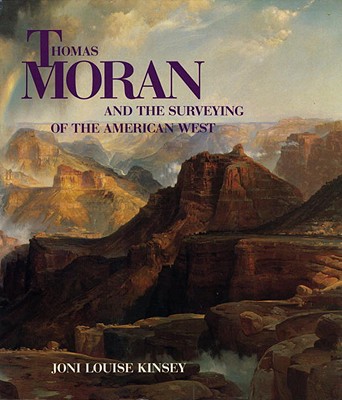 Image for Thomas Moran and the Surveying of the American West