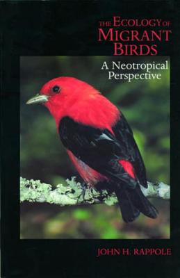 Image for The Ecology of Migrant Birds: A Neotropical Perspective