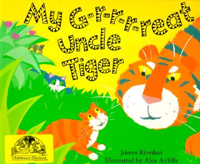 My G-r-r-r-reat Uncle Tiger (Accelerated Readers)