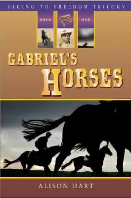 Gabriel's Horses (Racing to Freedom, 1)