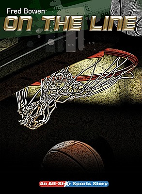 On the Line (Fred Bowen Sports Story Series)