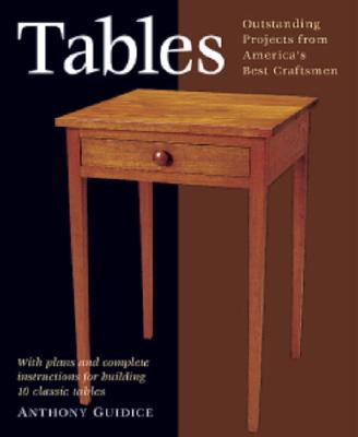 Tables: With Plans and Complete Instructions for 10 Tables