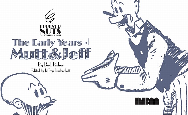 The Early Years of Mutt & Jeff