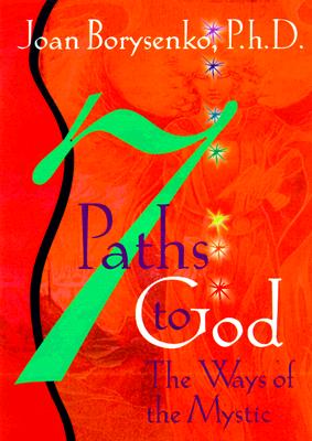 Image for 7 Paths to God: The Ways of the Mystic