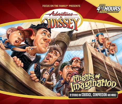 Image for Vol 16 Flights of Imagination The Adventures in Odyssey
