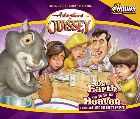 Image for Vol 17 On Earth As It Is In Heaven (Adventures in Odyssey)