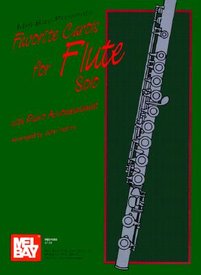 Image for Mel Bay Favorite Carols for Flute Solo Mel Bay Favorite Carols for Flute Solo