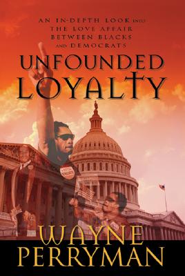 Unfounded Loyalty: An In-Depth Look into the Love Affair Between Blacks and Democrats