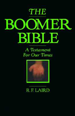 The Boomer Bible