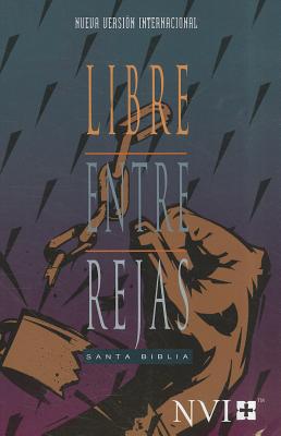 Libre Entre Rejas Santa Biblia-NVI