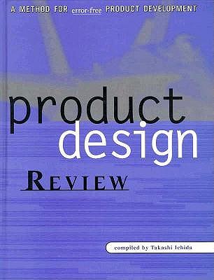 Product Design Review: A Methodology for Error-Free Product Development