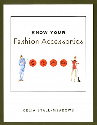Know Your Fashion Accessories
