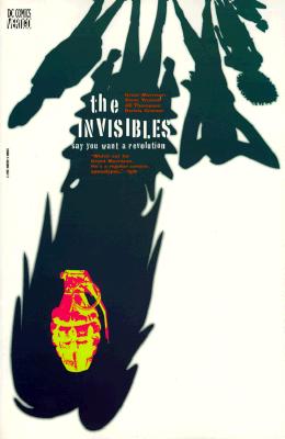 The Invisibles: Say You Want a Revolution