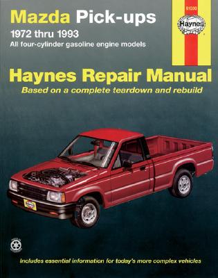 Image for Mazda Pick-Ups 2WD and 4WD Petrol 1972-1993 Haynes Repair Manual 61030