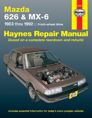 Mazda 626 & Mx-6 Automotive Repair Manual : Front-Wheel Drive 1983- 1992