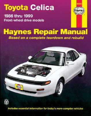 Image for Toyota Celica Front-Wheel Drive 1986-1999 Haynes Repair Manual 92020