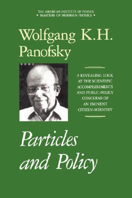 Particles And Policy (Masters Of Modern Physics)