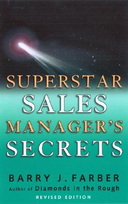 Superstar Sales Manager's Secrets; Superstar Sales Manager's Secrets