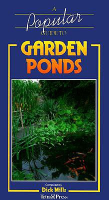A Popular Guide To Garden Ponds