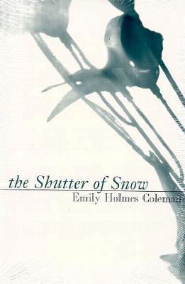 The Shutter of Snow (American Literature Series)