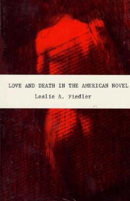 Love and Death in the American Novel