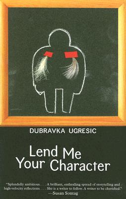 Image for Lend Me Your Character Lend Me Your Character